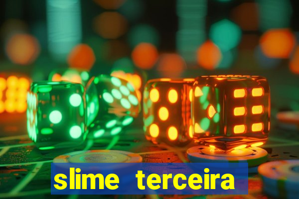 slime terceira temporada dublado