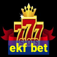 ekf bet