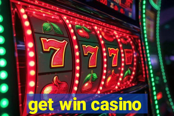 get win casino