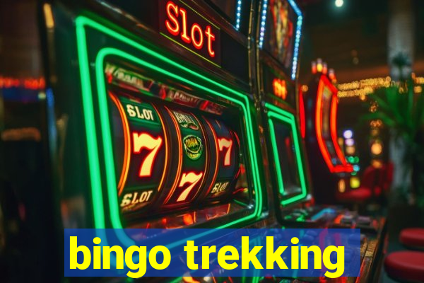 bingo trekking