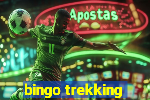 bingo trekking