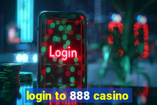 login to 888 casino