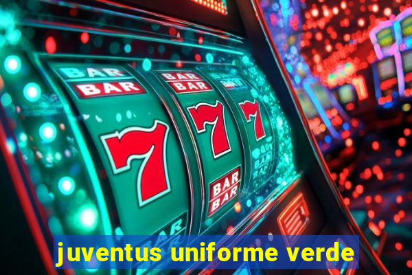 juventus uniforme verde