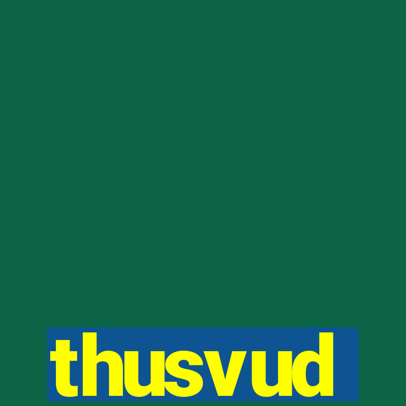 thusvud