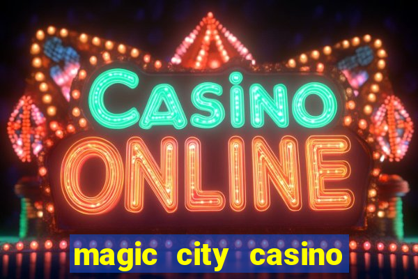 magic city casino miami florida