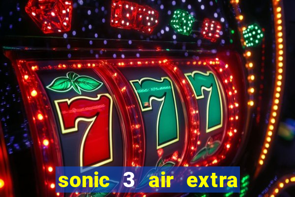 sonic 3 air extra slot characters