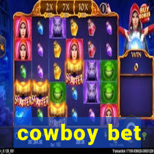 cowboy bet