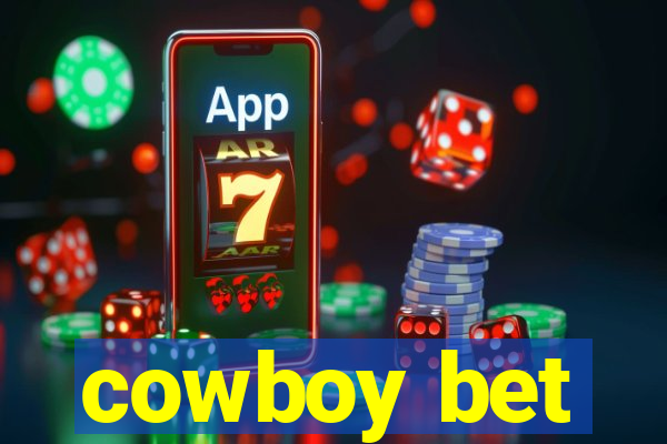 cowboy bet