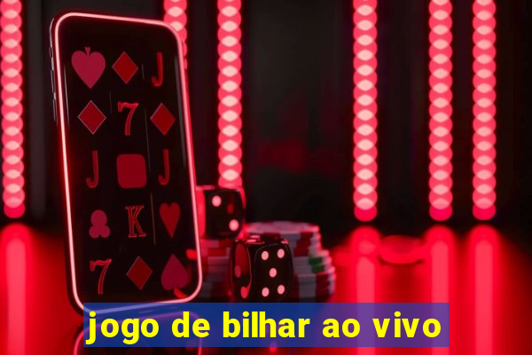 jogo de bilhar ao vivo