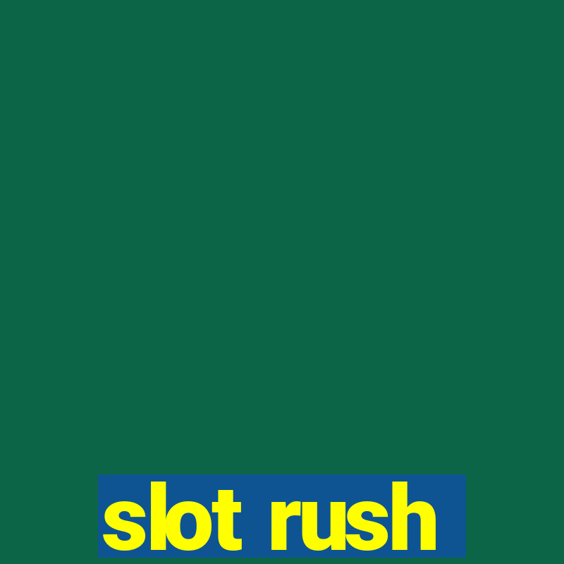 slot rush