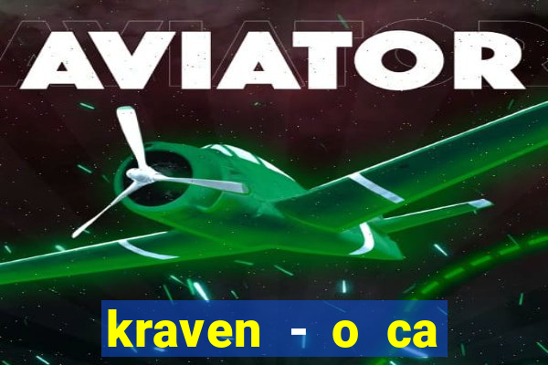 kraven - o ca ador filme completo dublado topflix