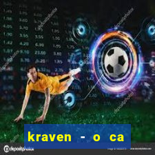 kraven - o ca ador filme completo dublado topflix