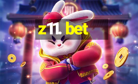 z11. bet