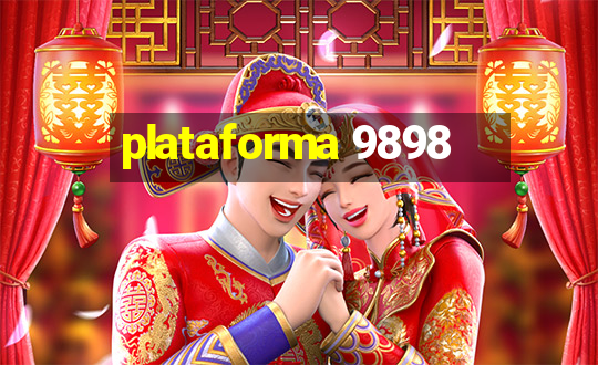 plataforma 9898