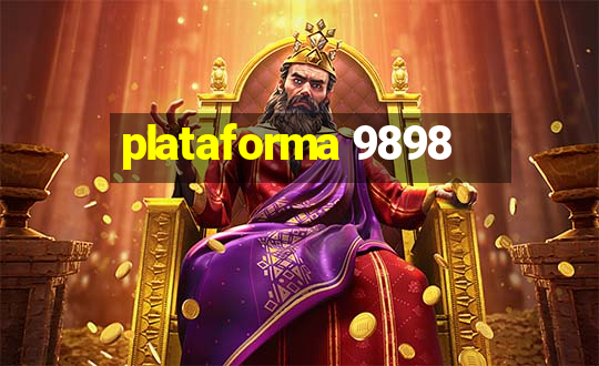 plataforma 9898