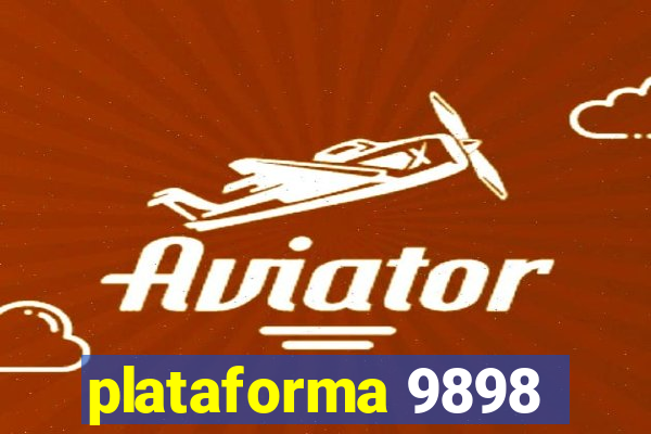 plataforma 9898