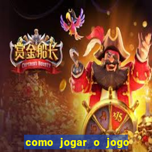 como jogar o jogo do fortune tiger