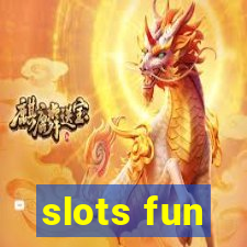 slots fun