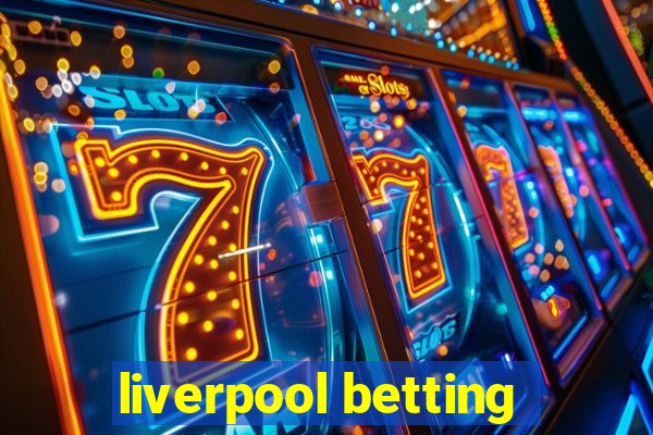 liverpool betting