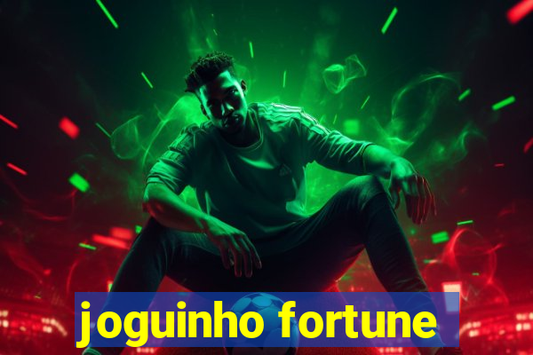 joguinho fortune