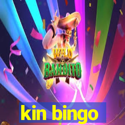 kin bingo