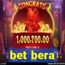 bet bera