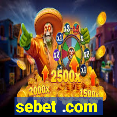 sebet .com