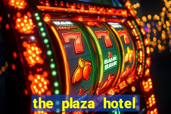 the plaza hotel and casino las vegas nevada