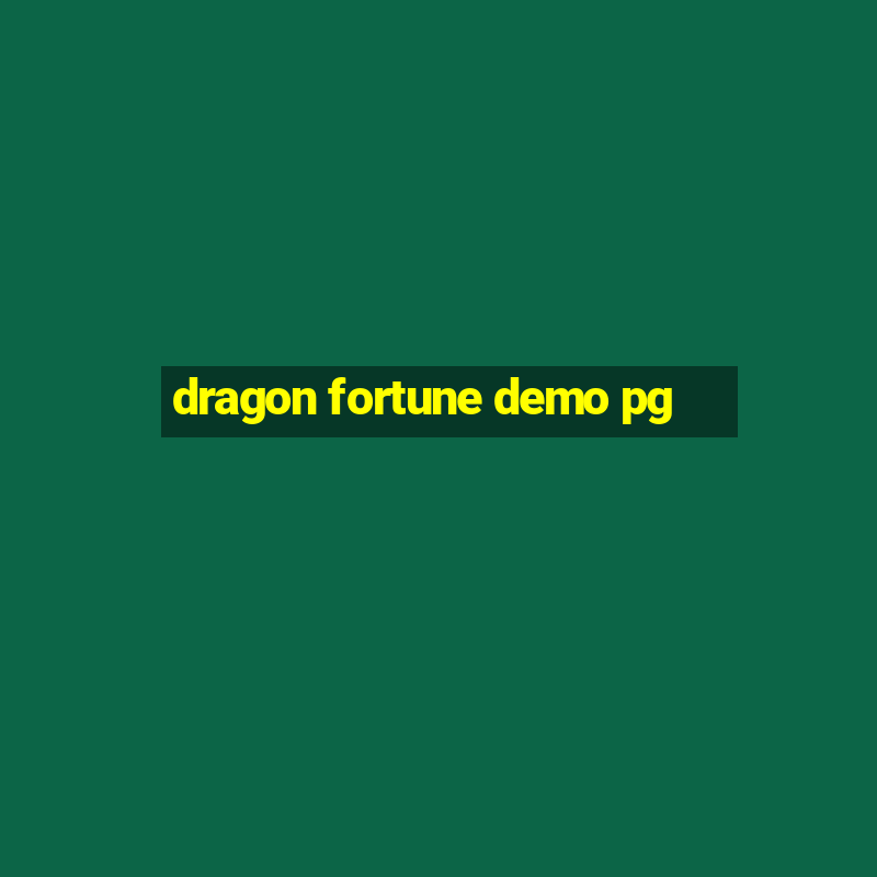 dragon fortune demo pg