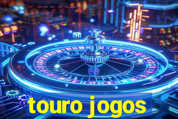 touro jogos