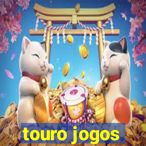 touro jogos