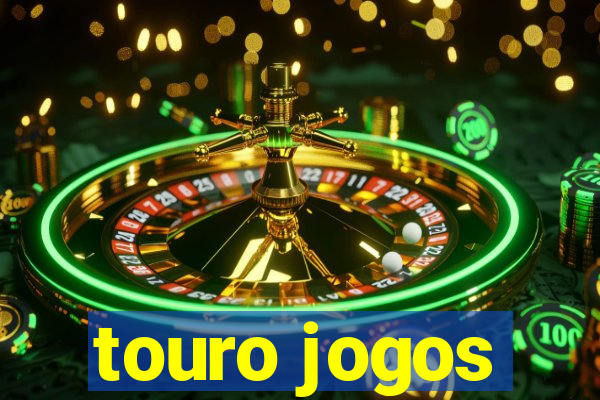 touro jogos