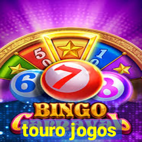 touro jogos