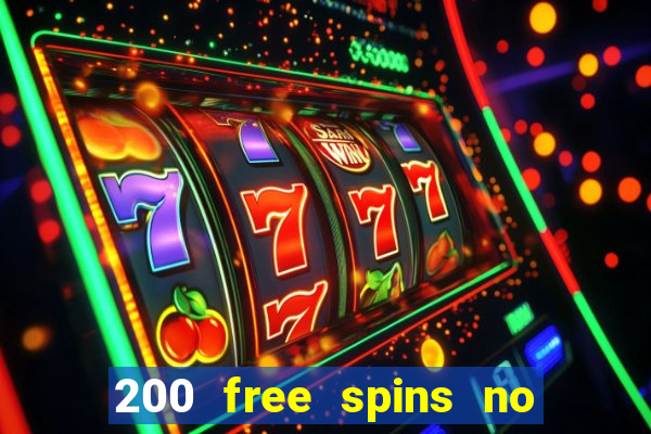 200 free spins no deposit casinos