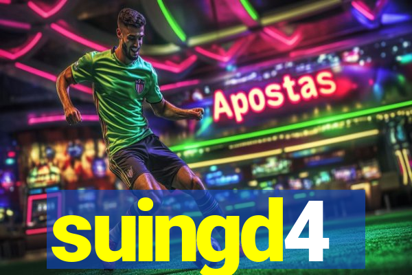 suingd4