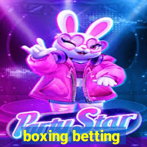 boxing betting