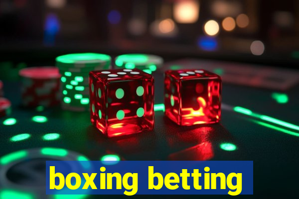 boxing betting