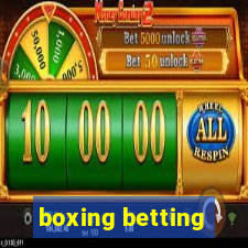 boxing betting