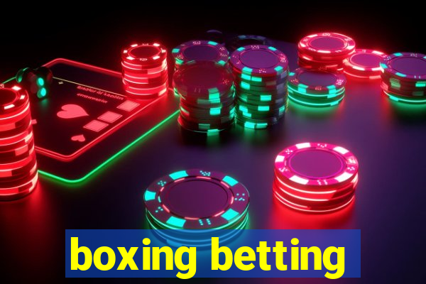 boxing betting