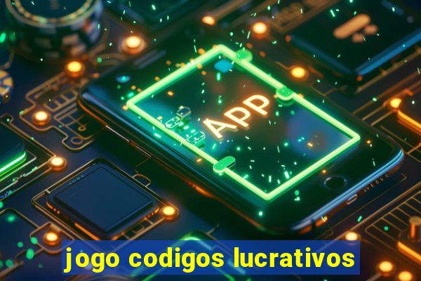 jogo codigos lucrativos