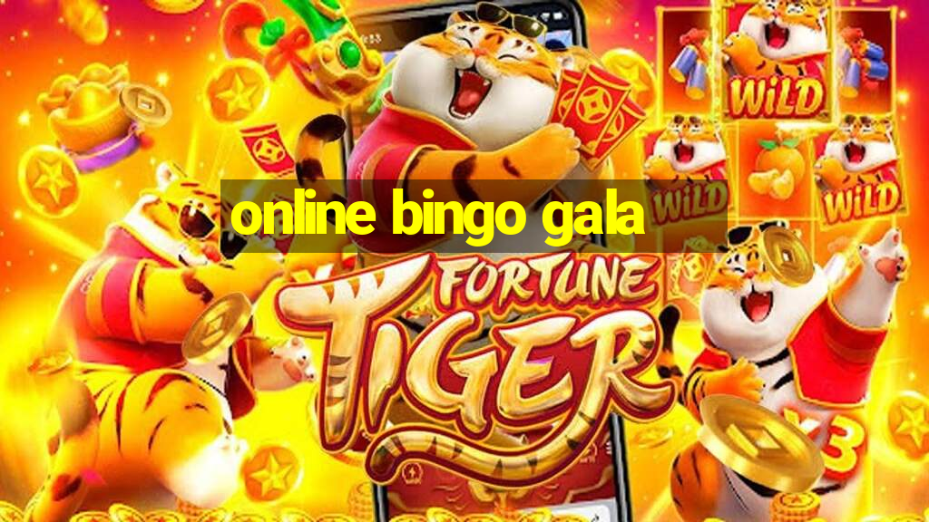 online bingo gala