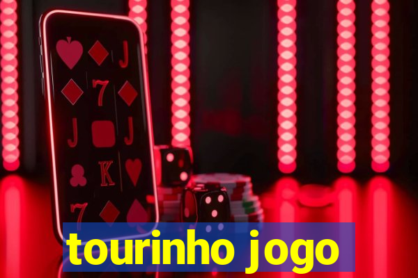 tourinho jogo