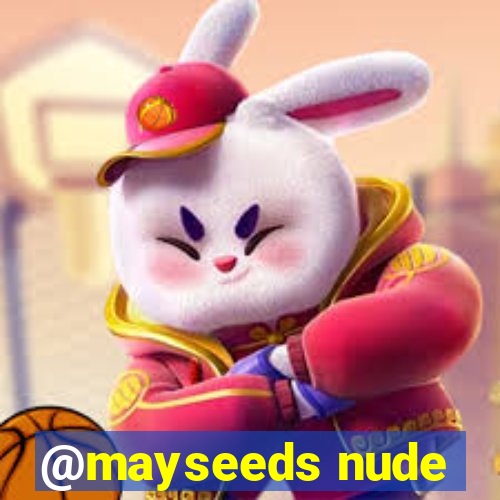 @mayseeds nude