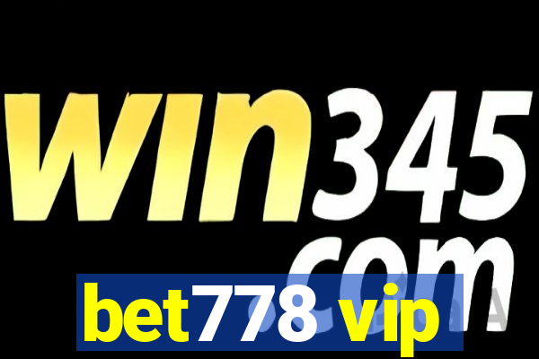 bet778 vip