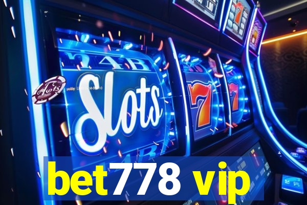 bet778 vip