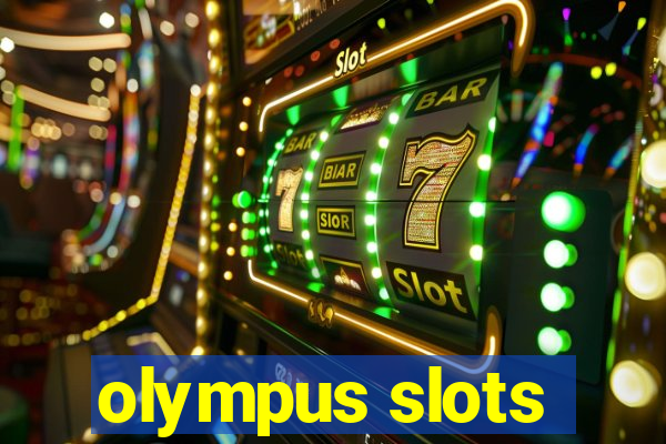 olympus slots