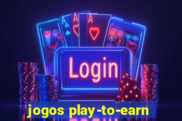 jogos play-to-earn