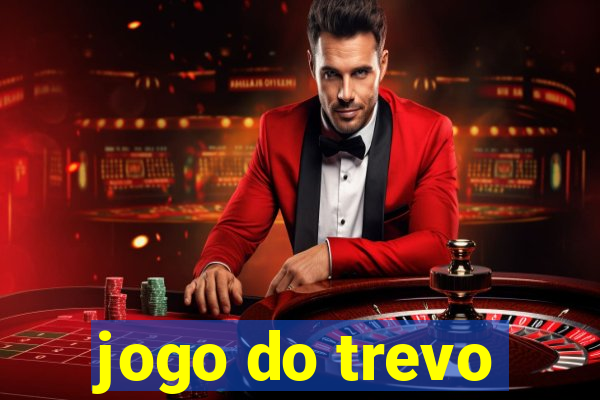 jogo do trevo