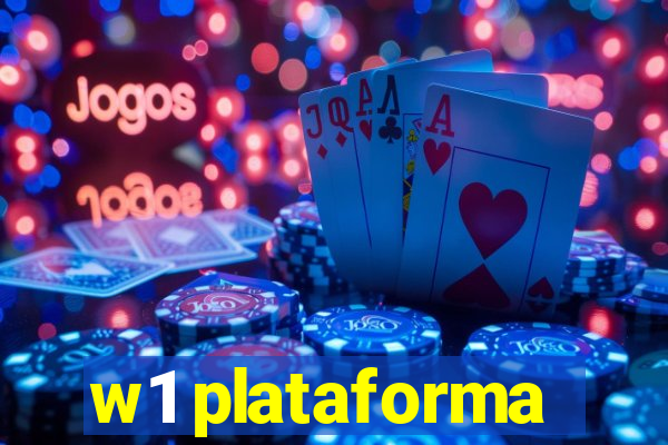 w1 plataforma