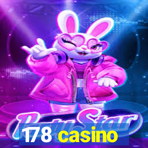 178 casino